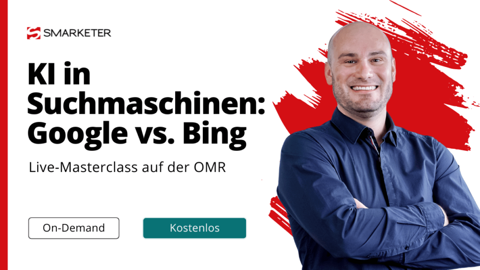 KI in Suchmaschinen: Google vs. Bing - Smarketer Podcast