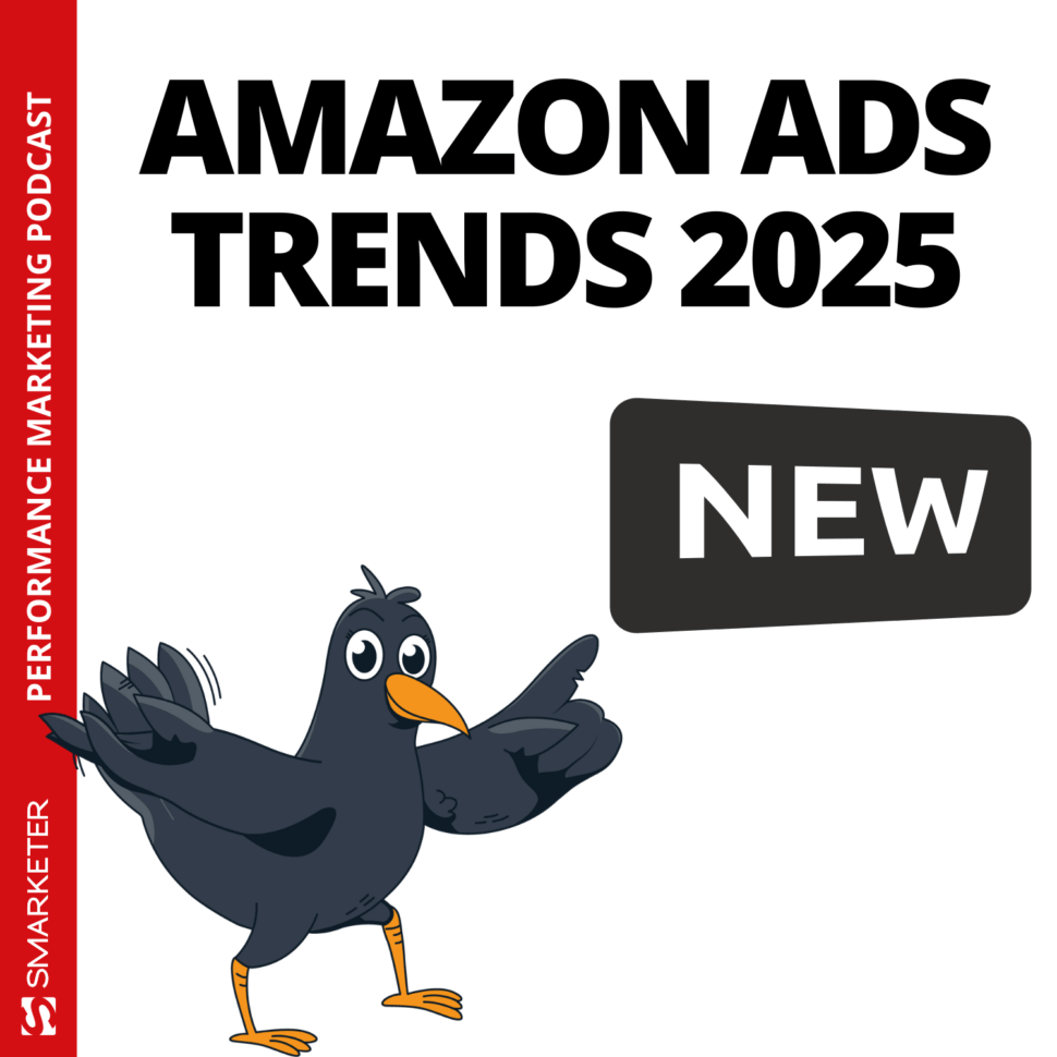 Die neuesten Amazon-Trends – Was Händler jetzt wissen müssen - Smarketer Podcast